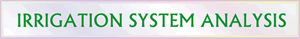 Irrigation System Analysis